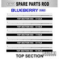 SPAREPART UJUNG JORAN BLUEBERRY PRO 602 Original Suku Cadang 5-12lb 6-14lbs 7-15lbs 8-17lbs10-20lb TOP SECTION