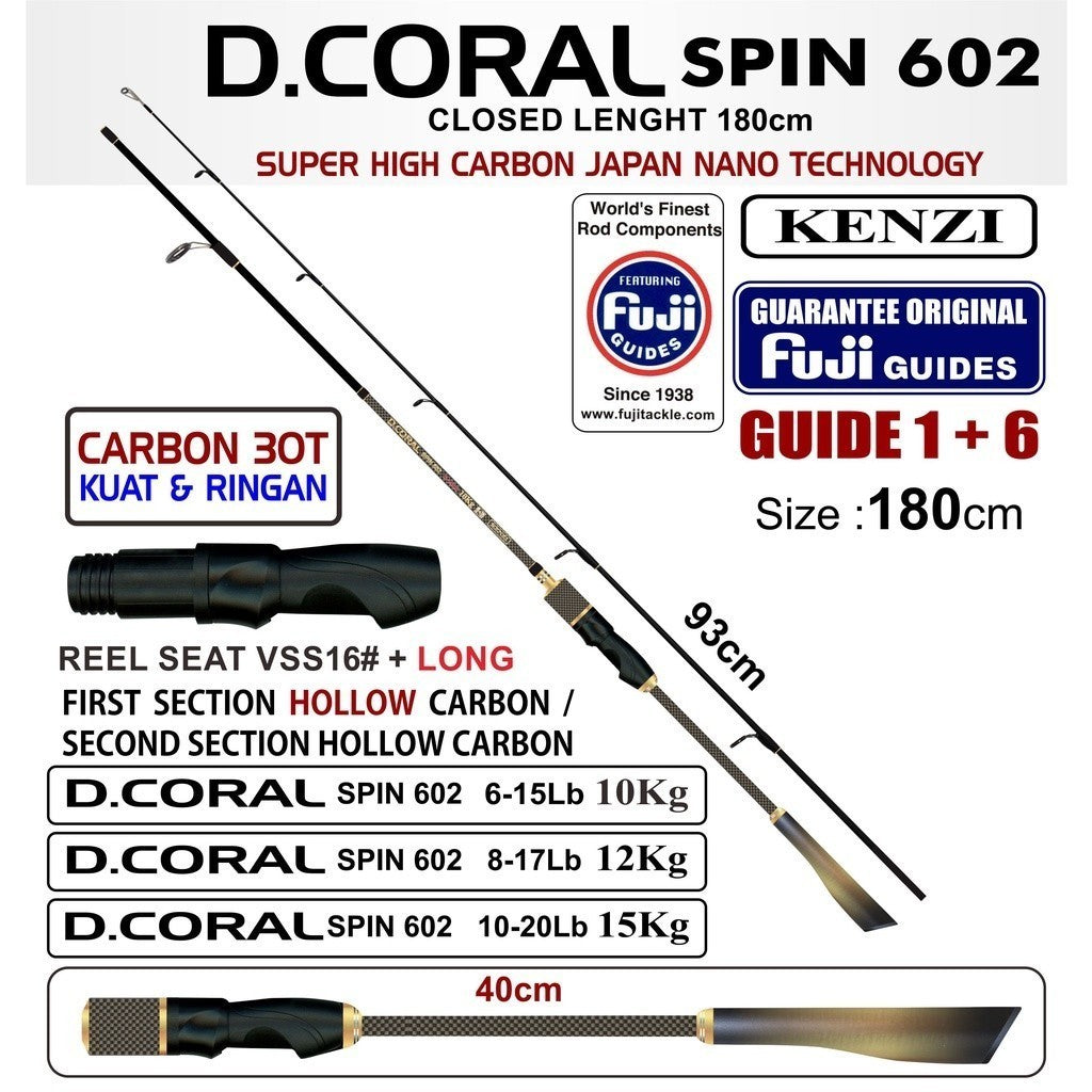 KENZI D'CORAL 602 Fuji Guides Hollow Carbon 6-15lbs 8-17lbs 10-20lbs Spinning - Joran Stik Pancing